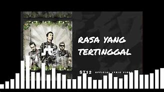 Rasa Yang Tertinggal Menceritakan Tentang