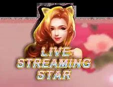 Slot Live Streaming Sekarang