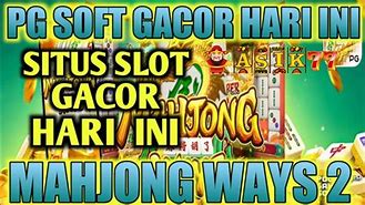 Trik Pola Gacor Mahjong Ways 2 Hari Ini Live Result